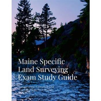 Maine Specific Land Surveying Exam Study Guide