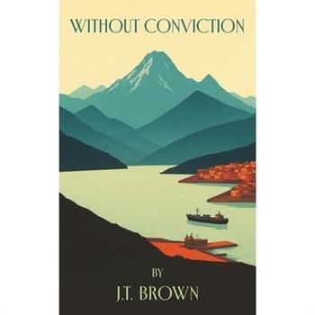 Without Conviction