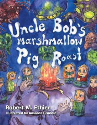 Uncle Bob Marshmallow Pig Roast