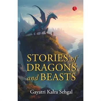 Stories of Dragons and Beasts