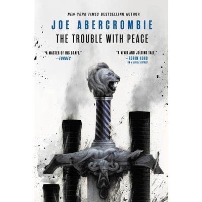 The Trouble with Peace