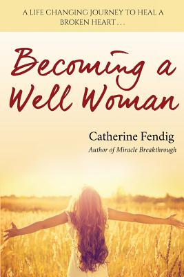 Becoming a Well Woman