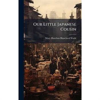 Our Little Japanese Cousin