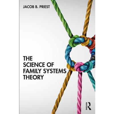 The Science of Family Systems Theory