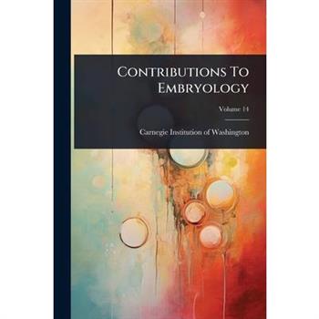Contributions To Embryology