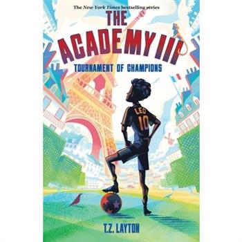 The Academy III: Tournament of Champions