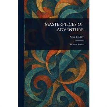 Masterpieces of Adventure