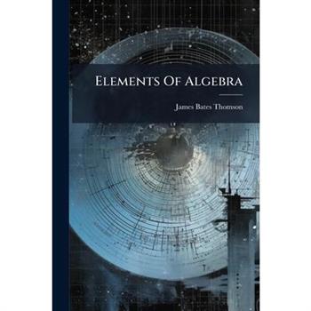 Elements Of Algebra