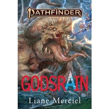 Godsrain: A Pathfinder Novel (Softcover)
