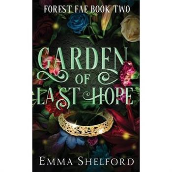 Garden of Last Hope