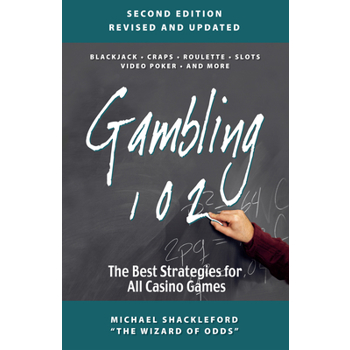 Gambling 102
