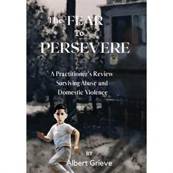 The Fear to Persevere