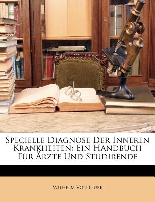 Specielle Diagnose Der Inneren Krankheiten
