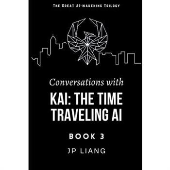 Conversations with Kai