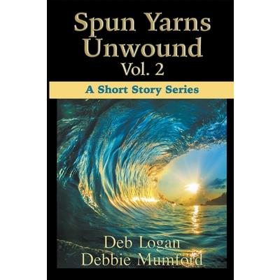 Spun Yarns Unwound Volume 2