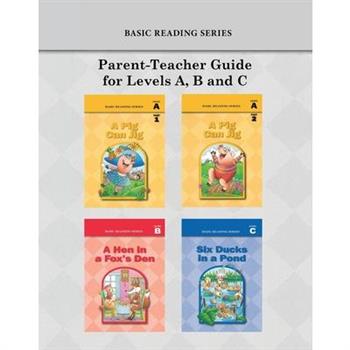 Basic Reading Series, Parent-Teacher Guide for Levels A, B and C