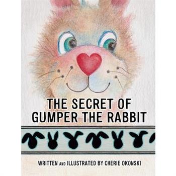 The Secret of Gumper the Rabbit