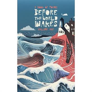 Before The World Wakes