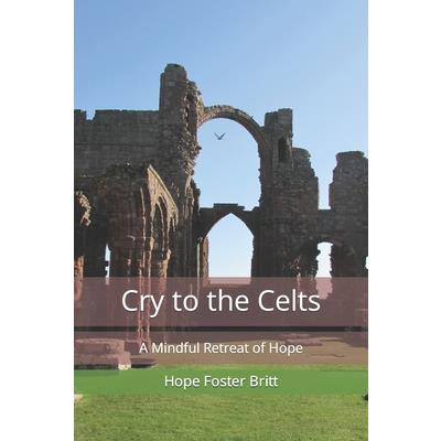 Cry to the Celts