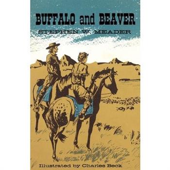 Buffalo and Beaver
