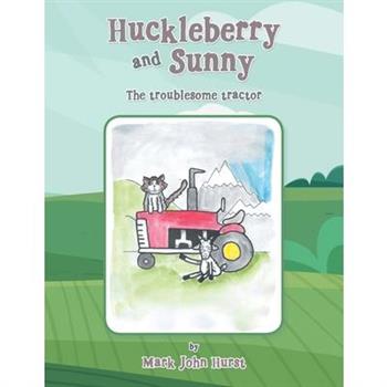 Huckleberry and Sunny