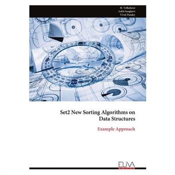 Set2 New Sorting Algorithms on Data Structures