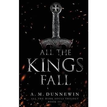All the Kings Fall