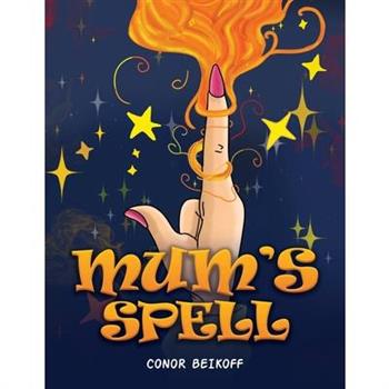 Mum's Spell
