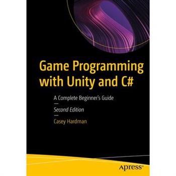 Game Programming with Unity and C#