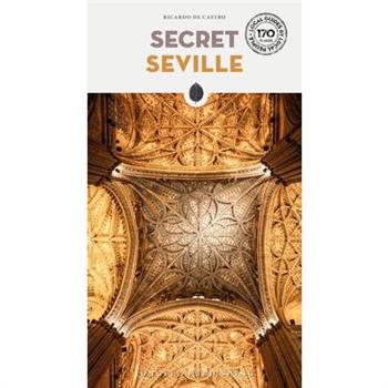 Secret Seville