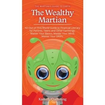 The Wealthy Martian