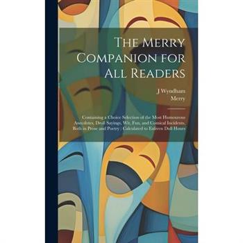 The Merry Companion for all Readers