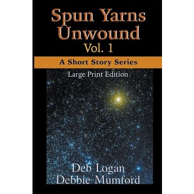 Spun Yarns Unwound Volume 1