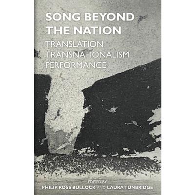 Song Beyond the Nation