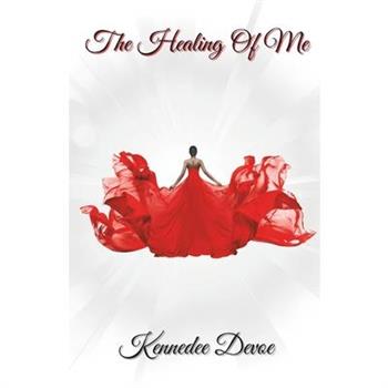 The Healing Of Me