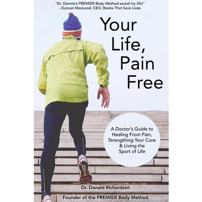Your Life Pain Free Your Life Pain Free