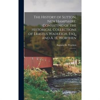 The History of Sutton, New Hampshire