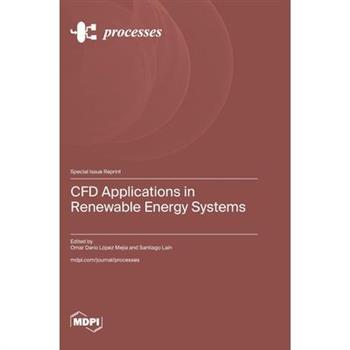 CFD Applications in Renewable Energy Systems