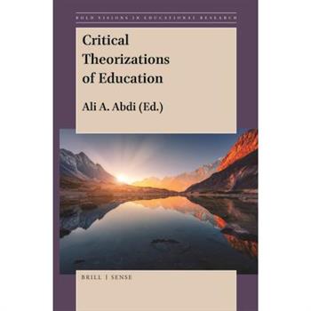 Critical Theorizations of Education