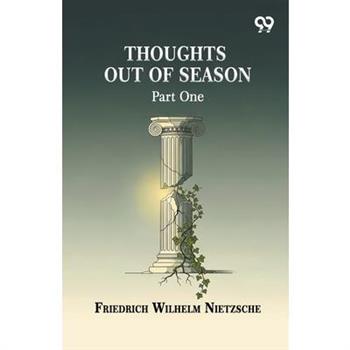 Thoughts Out Of Season