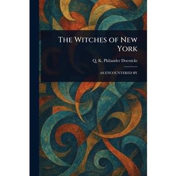 The Witches of New York