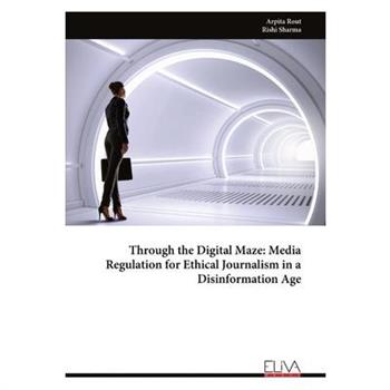 Through the Digital Maze