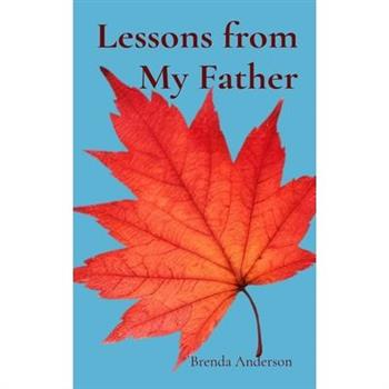 Lessons from My Father
