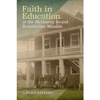 Faith in Education at the Skidaway Island Benedictine Mission