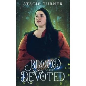 Blood of the Devoted