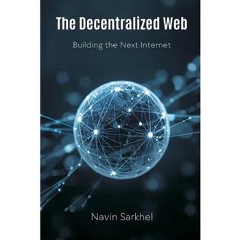 The Decentralized Web