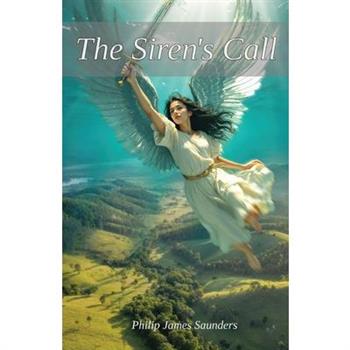 The Siren's Call