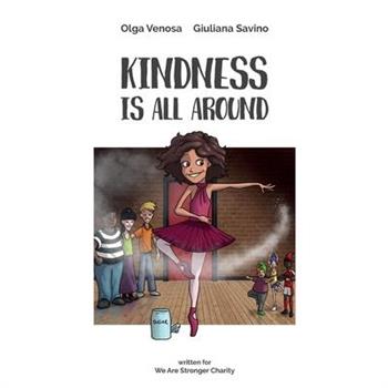 Kindness Is All Around