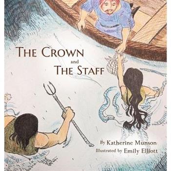 The Crown and the Staff