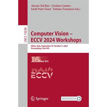 Computer Vision - Eccv 2024 Workshops